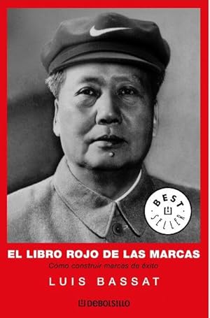 Seller image for El libro rojo de las marcas. Cmo construir marcas de xito for sale by Librera Reencuentro