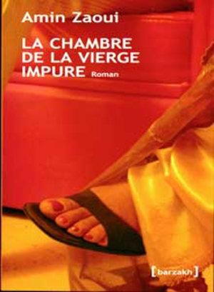 Seller image for La chambre de la vierge impure. Roman for sale by Librera Reencuentro