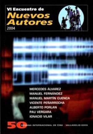 Bild des Verkufers fr VI Encuentro de Nuevos Autores 2004 zum Verkauf von Librera Reencuentro