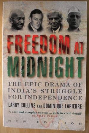 Seller image for Freedom at Midnight. The epic drama of India's struggle for independence for sale by Librera Reencuentro