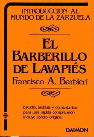 Imagen del vendedor de El barberillo de Lavapis. Libreto original de Luis Mariano de Larra y msica de Francisco A. Barbieri a la venta por Librera Reencuentro