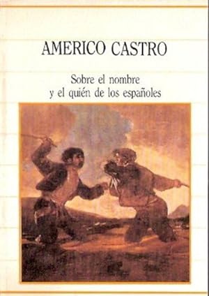 Seller image for Sobre el nombre y el quin de los espaoles. Edicin al cuidado de Rafael Lapesa for sale by Librera Reencuentro