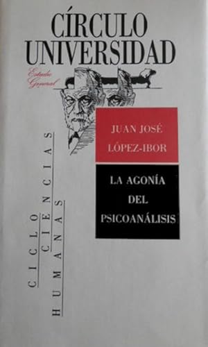 Imagen del vendedor de La agona del psicoanlisis a la venta por Librera Reencuentro