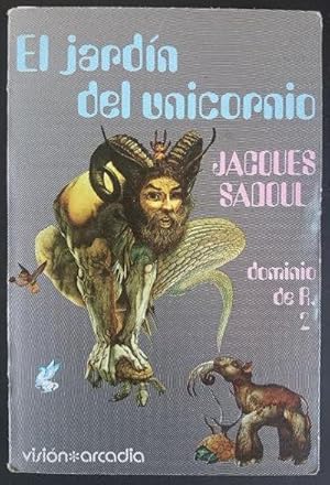 Seller image for El jardn del unicornio. Dominio de R. 2. Traduccin de Mara Cristina Davie for sale by Librera Reencuentro