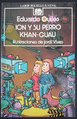 Imagen del vendedor de Ion y su perro Khan-Guau. Ilustraciones de Jordi Vives a la venta por Librera Reencuentro