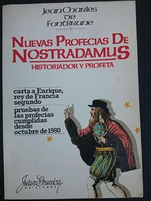 Imagen del vendedor de Nuevas profecas de Nostradamus, historiador y profeta. Edicin a cargo de Manuel Serrat Crespo a la venta por Librera Reencuentro