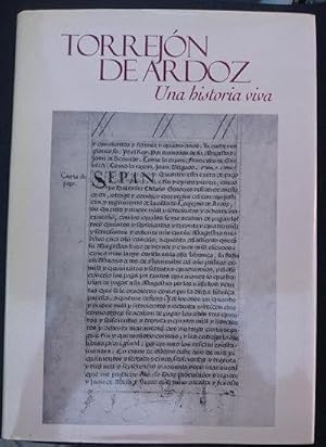 Seller image for Torrejn de Ardoz. Una historia viva for sale by Librera Reencuentro