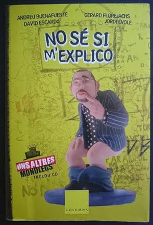 Imagen del vendedor de No s si m'explico. Inclou CD a la venta por Librera Reencuentro