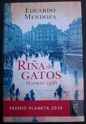 Seller image for Ria de gatos. Madrid 1936. Premio Planeta 2010 for sale by Librera Reencuentro