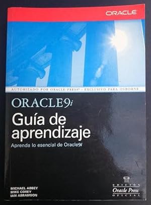 Seller image for Oracle 9i. Gua de Aprendizaje. Aprenda lo esencial de Oracle9i. Traduccin: Vuelapluma for sale by Librera Reencuentro