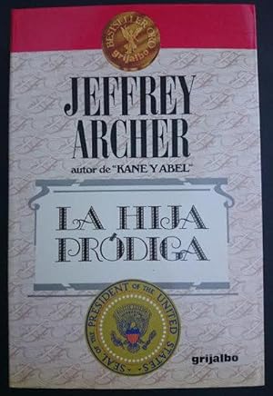 Seller image for La hija prdiga. Traduccin: Jos Antonio Bravo for sale by Librera Reencuentro