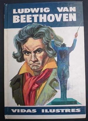 Imagen del vendedor de Ludwig van Beethoven. Ilustraciones: J. P. Montero a la venta por Librera Reencuentro