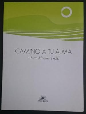 Seller image for Camino a tu alma for sale by Librera Reencuentro