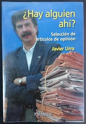 Imagen del vendedor de Hay alguien ah? Seleccin de artculos de opinin a la venta por Librera Reencuentro