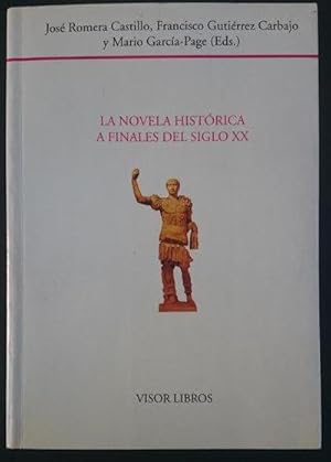 Image du vendeur pour La novela histrica a finales del siglo XX. Actas del V Seminario Internacional de semitica literaria y teatral de la UNED. Cuenca, UIMP, 3-6 de julio, 1995 mis en vente par Librera Reencuentro