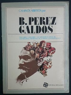 Seller image for Caminos abiertos por Benito Prez Galds for sale by Librera Reencuentro