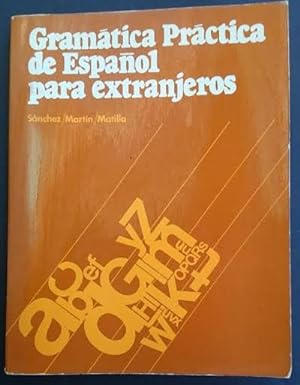 Seller image for Gramtica prctica de espaol para extranjeros for sale by Librera Reencuentro