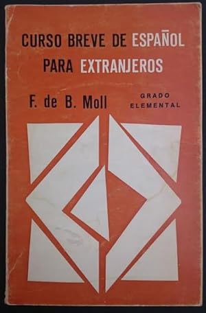 Seller image for Curso breve de espaol para extranjeros. Grado Elemental. Dibujos de R. Cavaller y J. Iraola for sale by Librera Reencuentro