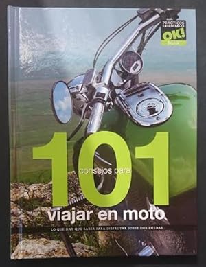 Imagen del vendedor de 101 consejos para viajar en moto. Lo que hay que saber para disfrutar sobre dos ruedas a la venta por Librera Reencuentro