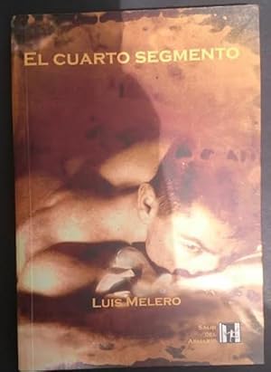 Seller image for El cuarto segmento for sale by Librera Reencuentro