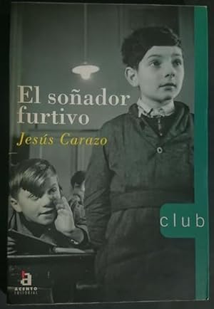 Seller image for El soador furtivo for sale by Librera Reencuentro