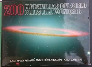 Imagen del vendedor de 200 maravillas del cielo celestial. Celestial Wonders. Edicin bilinge a la venta por Librera Reencuentro