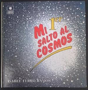 Imagen del vendedor de Mi primer salto al cosmos a la venta por Librera Reencuentro