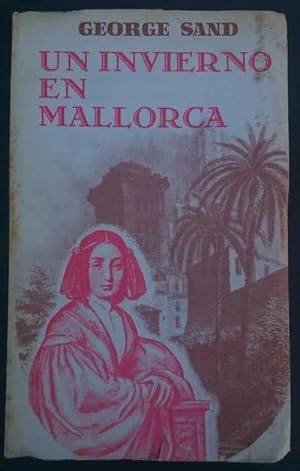 Imagen del vendedor de Un invierno en Mallorca (1838-1839). Prlogo, traduccion y notas de Luis Ripoll a la venta por Librera Reencuentro