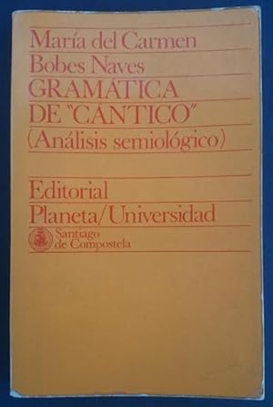 Seller image for Gramtica de Cntico (Anlisis semiolgico) for sale by Librera Reencuentro