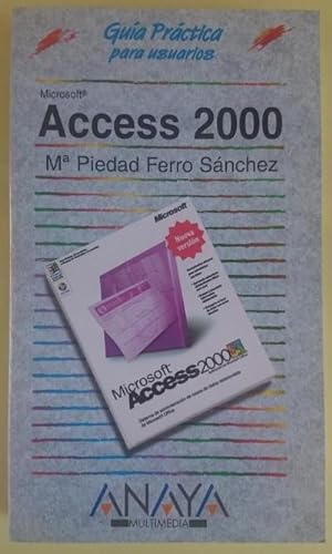 Imagen del vendedor de Access 2000. Gua prctica para usuarios a la venta por Librera Reencuentro