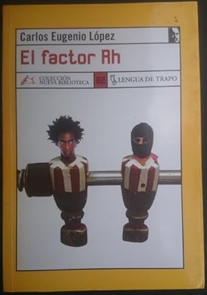 Image du vendeur pour El factor Rh mis en vente par Librera Reencuentro