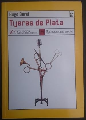 Image du vendeur pour Tijeras de Plata mis en vente par Librera Reencuentro