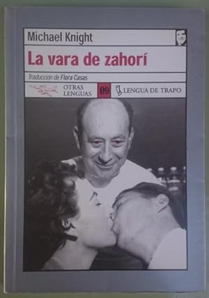Image du vendeur pour La vara del zahor. Traduccin de Flora Casas mis en vente par Librera Reencuentro