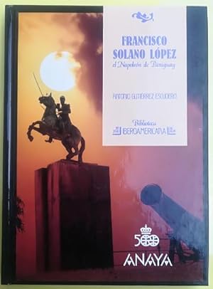 Imagen del vendedor de Francisco Solano Lpez, el Napolen de Paraguay a la venta por Librera Reencuentro