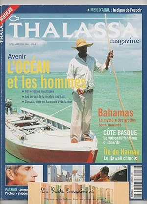 Bild des Verkufers fr Thalassa magazine N 1: Avenir: L'ocan et les hommes zum Verkauf von La Petite Bouquinerie
