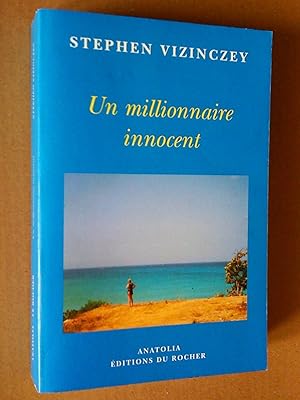 Image du vendeur pour Un millionnaire innocent mis en vente par Livresse