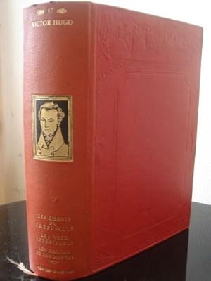 Image du vendeur pour L'Oeuvre complte de Victor Hugo. Les Chants du Crpuscule. Les Voix intrieures. Les Rayons et les Ombres. Illustrations de l'poque de l'auteur. Tome 17 mis en vente par L'Echo du Temps. Yann Bouvard