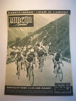 Bild des Verkufers fr Miroir sprint 1948. 8. Juillet 1948. Bartali et Robic dans leur Element. 6. Etappe: Bordeaux - Biarritz, 7. Etappe: Biarritz - Lourdes. Tour de France zum Verkauf von Adalbert Gregor Schmidt