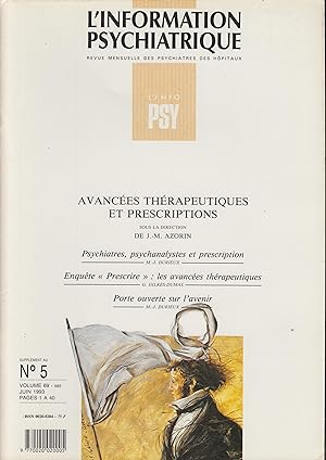 Seller image for L'Information Psychiatrique. Revue mensuelle des Psychiatres des Hpitaux. - Supplment au N 5 - Volume 69 - Juin 1993 - Avances thrapeutiques et prescriptions. for sale by PRISCA