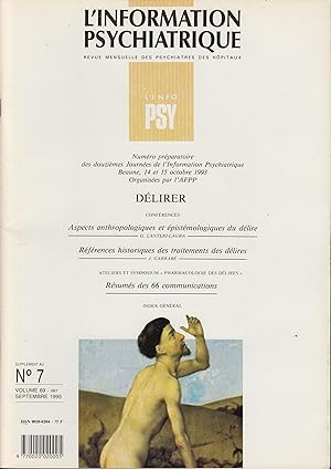 Imagen del vendedor de L'Information Psychiatrique - Revue mensuelle des Psychiatres des Hpitaux. - Supplment au N 7 - Volume 69 - Septembre 1993 - Numro prparatoire des douzimes Journes de l'Information Psychiatrique, Beaune, 14 et 15 octobre 1993, organises par l'AFPP - Dlirer. a la venta por PRISCA