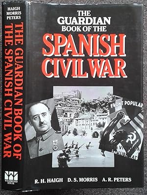 Imagen del vendedor de THE GUARDIAN BOOK OF THE SPANISH CIVIL WAR. a la venta por Graham York Rare Books ABA ILAB