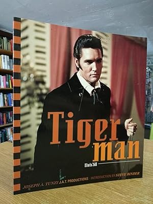 J.A.T. Publishing presents Tiger man, Elvis '68