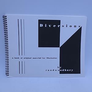 Seller image for Diversions: a book of original material for illusionists (Limited Edition) for sale by Shelley and Son Books (IOBA)