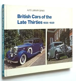 Seller image for BRITISH CARS OF THE LATE THIRTIES for sale by Roger Godden