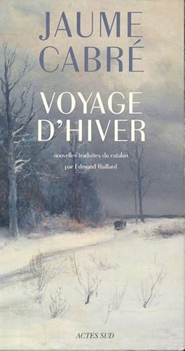 Bild des Verkufers fr Voyage d'hiver zum Verkauf von LIBRAIRIE GIL-ARTGIL SARL