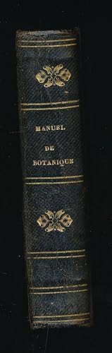 Bild des Verkufers fr Manuel complet de botanique. Premire partie lmentaire zum Verkauf von LIBRAIRIE GIL-ARTGIL SARL