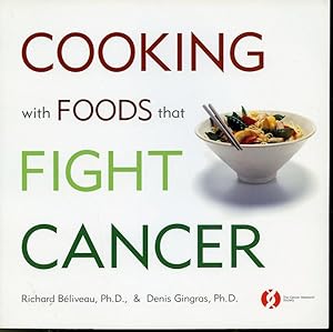 Immagine del venditore per Cooking With Foods That Fight Cancer venduto da Librairie Le Nord