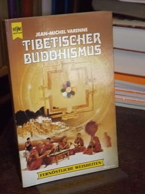 Bild des Verkufers fr Tibetischer Buddhismus. (= Fernstliche Weisheiten). zum Verkauf von Altstadt-Antiquariat Nowicki-Hecht UG