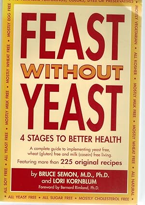 Seller image for Feast Without Yeast 4 Stages to Better Health for sale by Books on the Boulevard
