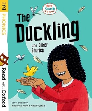 Seller image for Read With Oxford: Stage 2: Biff, Chip and Kipper: the Duckling and Other Stories for sale by GreatBookPrices